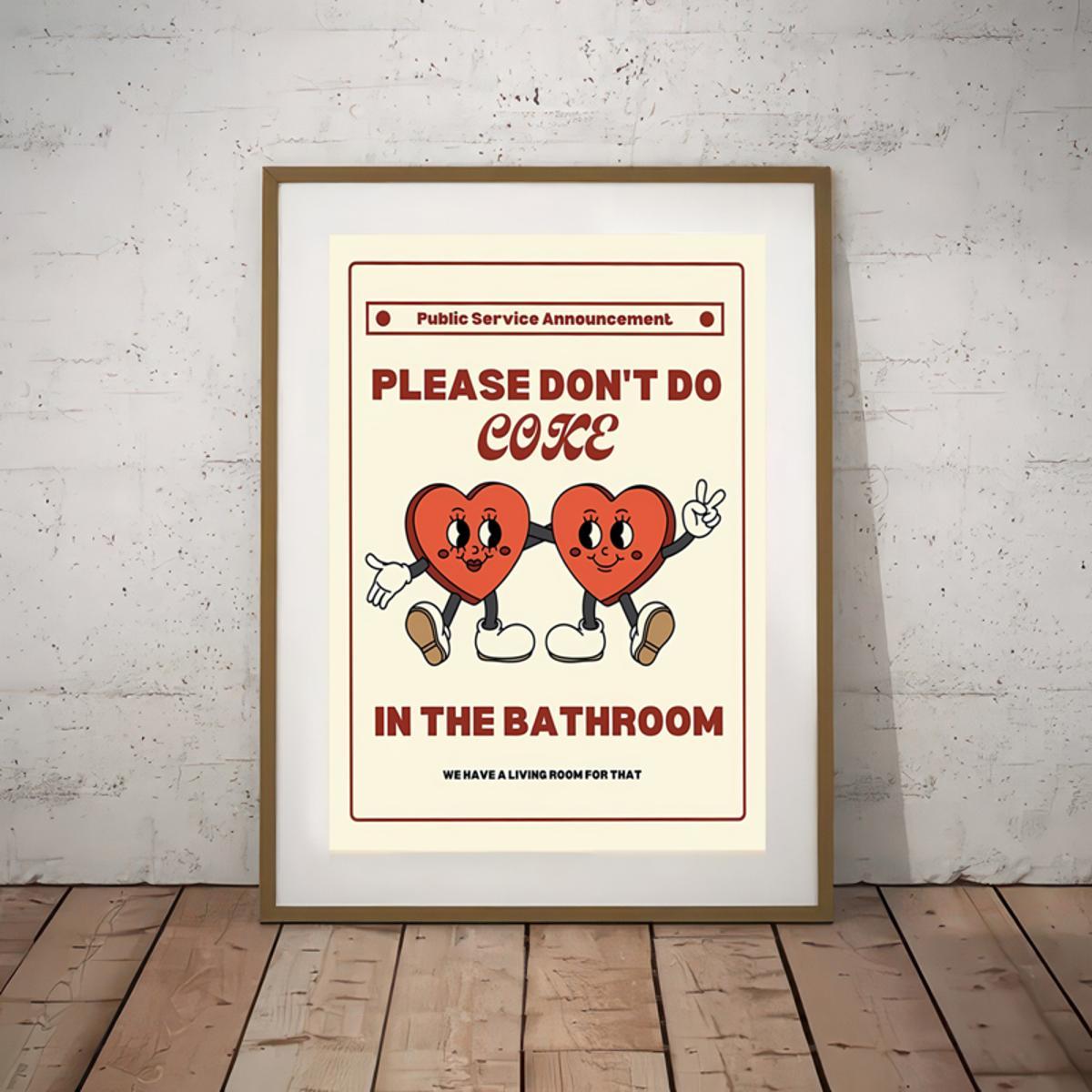 Please Don'T Do Drink In The Bathroom Poster Wall Art