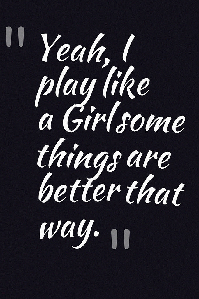 I Play Like a Girl Motivational Inspirational Basketball Quotes Poster