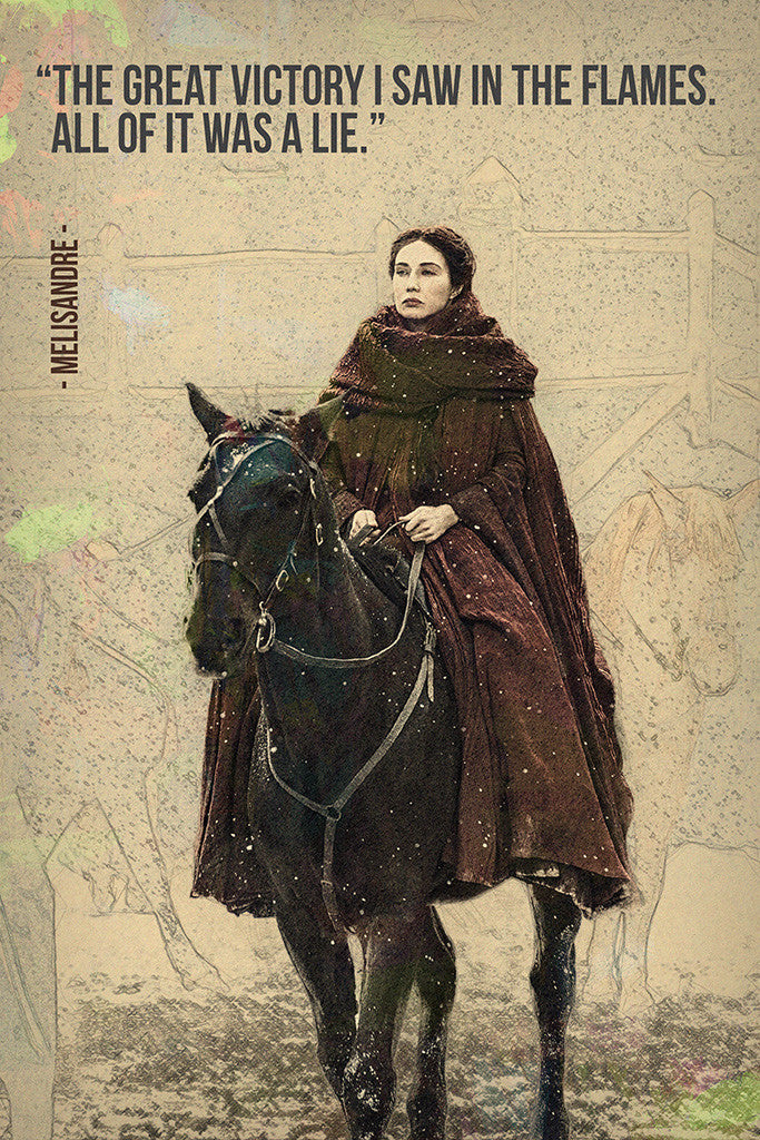 Melisandre GOT Game of Thrones Quotes Poster