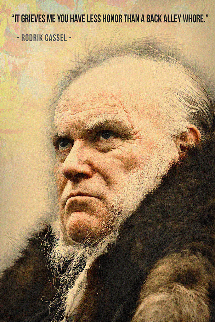 Rodrik Cassel GOT Game of Thrones Quotes Poster