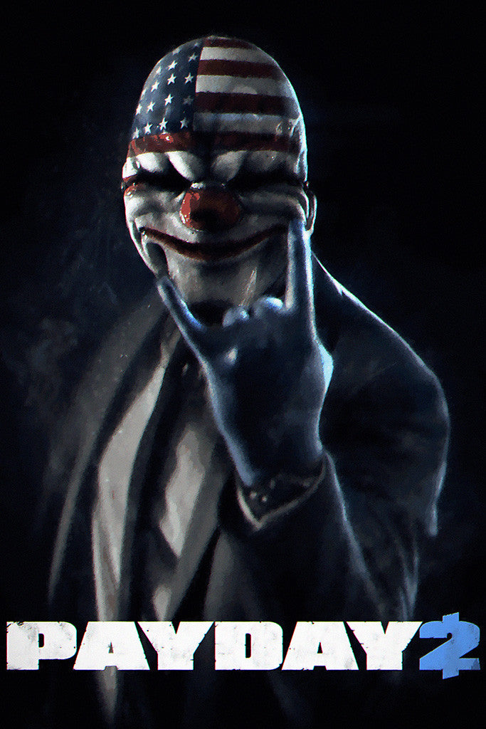 Payday 2 Poster