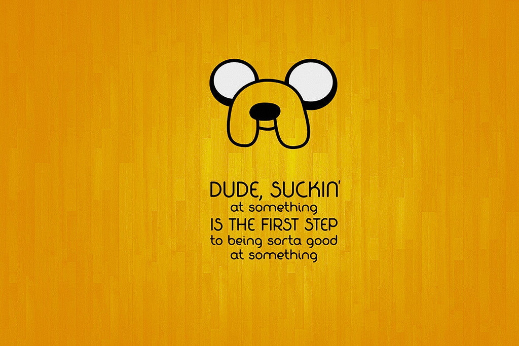 Dude Motivational Inspirational Poster