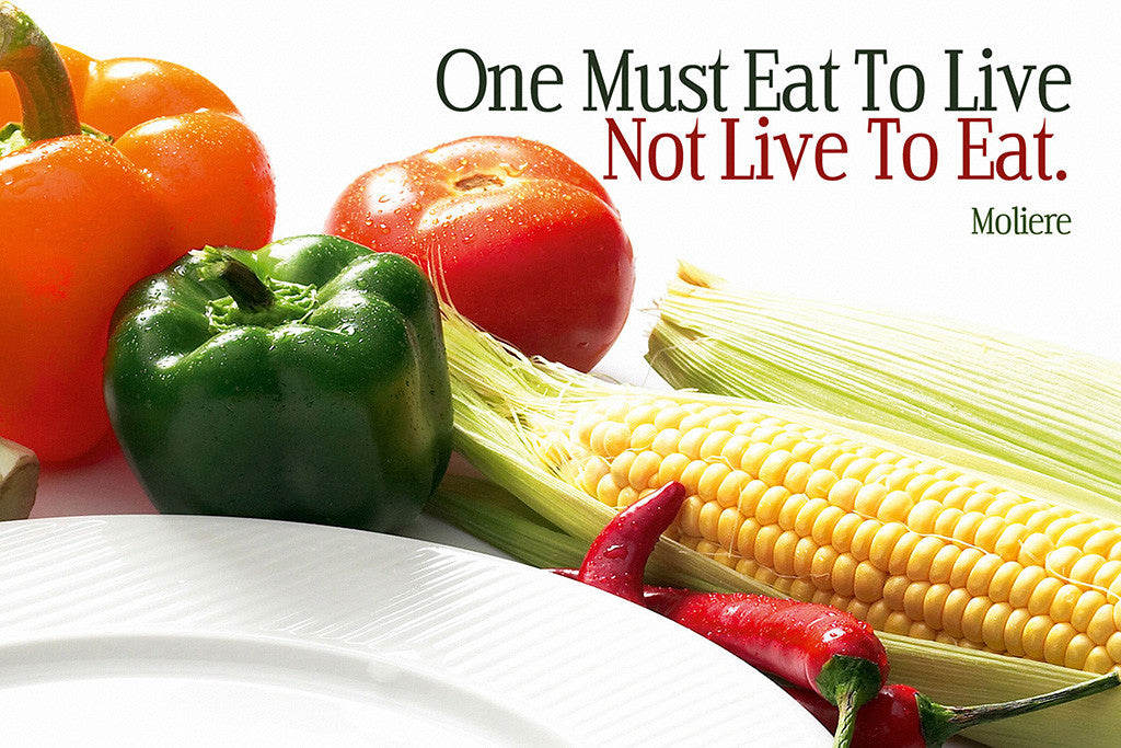 Moliere Eat to Live Motivational Poster