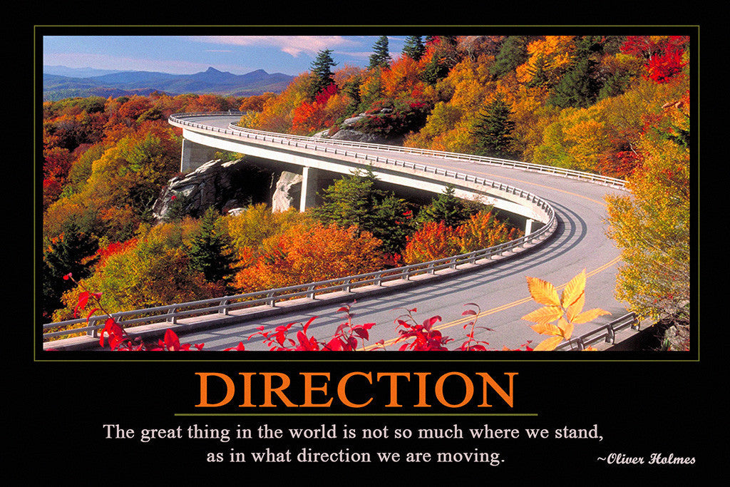 Oliver Holmes Direction Motivational Inspirational Quote Poster