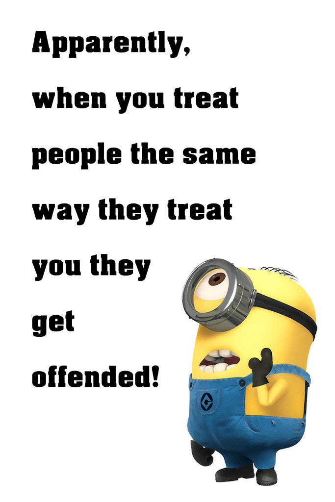 Minion Quotes Get Offended Funny Motivational Poster