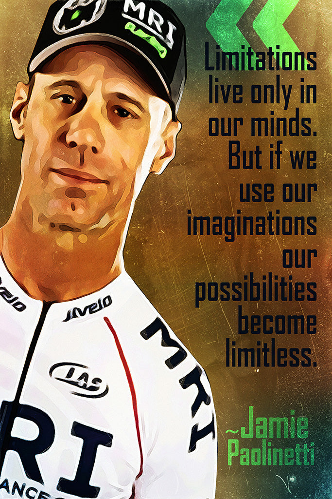 Jamie Paolinetti Quote Limitations Live Only Poster