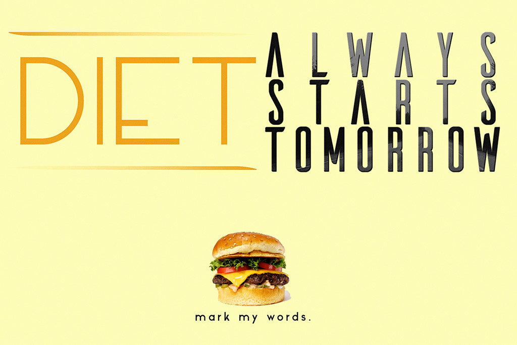 Diet Always Starts Tomorrow Kitchen Canvas Poster