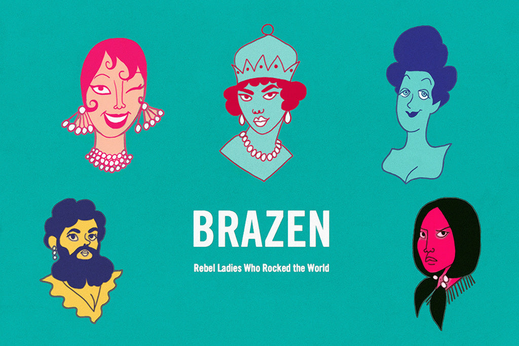 Brazen Rebel Ladies Who Rocked the World Comics Canvas Poster