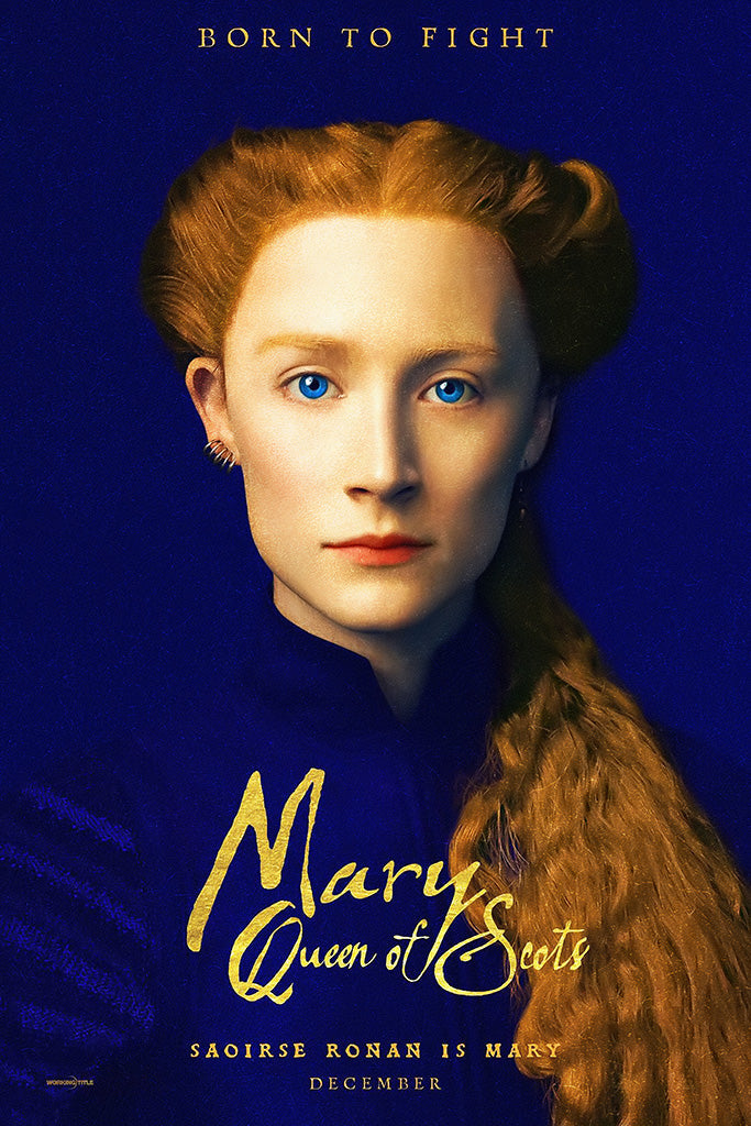 Mary Queen Of Scots Film Canvas Poster
