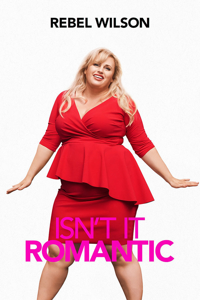 Isn't It Romantic Movie Canvas Poster