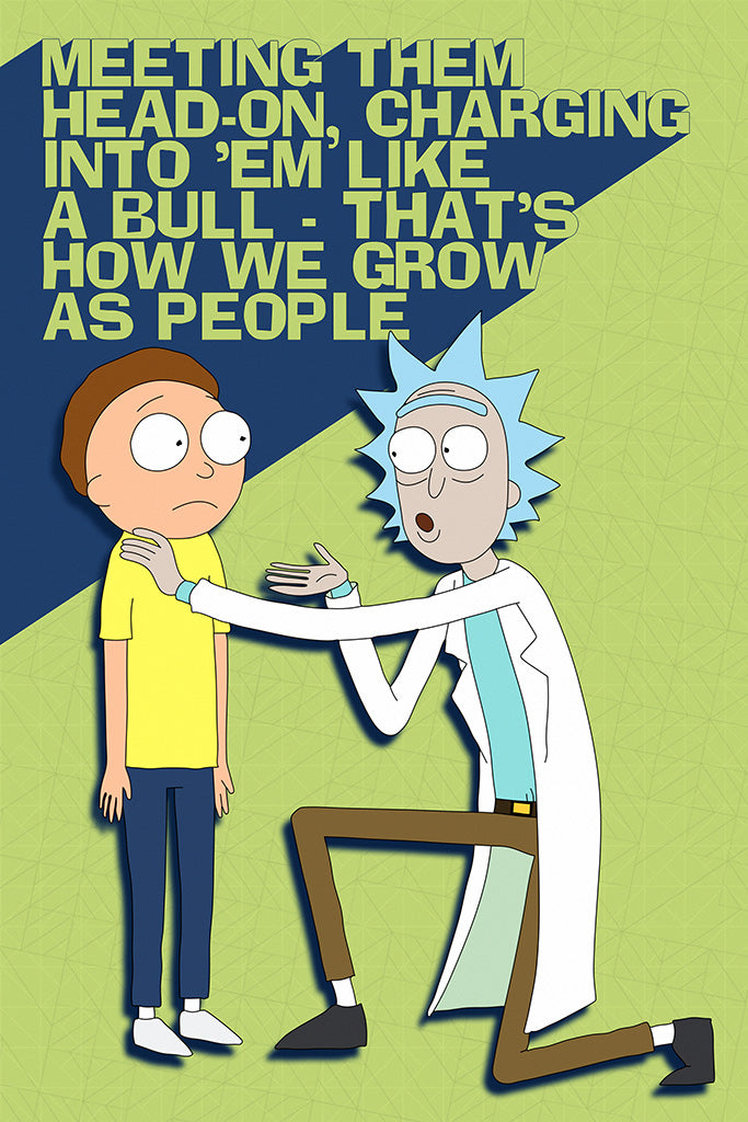 Rick and Morty Quotes Meeting Them Head-On Canvas Poster