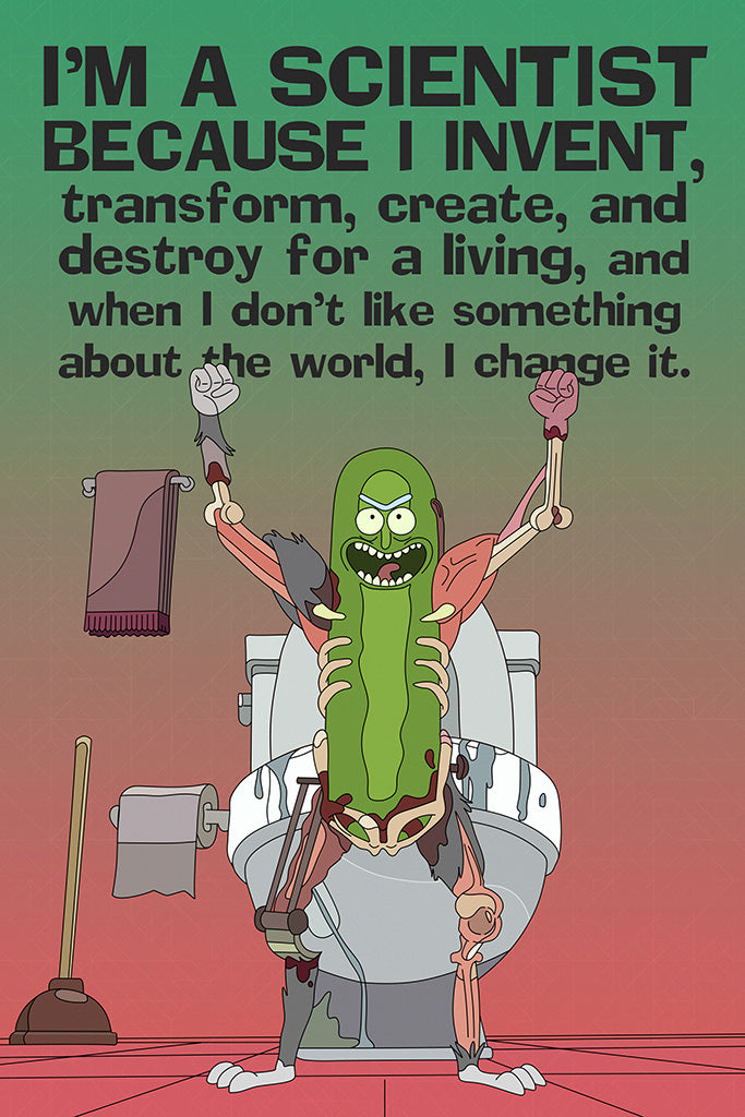 I'm A Scientist Because I Invent Rick and Morty Quotes Canvas Poster