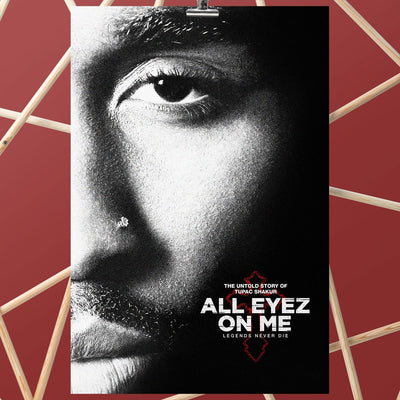 All Eyez on Me Tupac Shakur B&W Poster